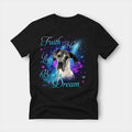 Black t-shirt printed with a Great Dane with the words Faith, Hope, Love, Believe and Dream in glowing script on a sparkling blue background